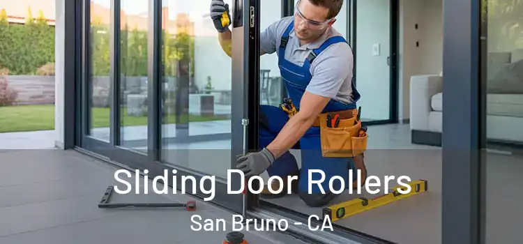  Sliding Door Rollers San Bruno - CA